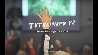 Tutkijoiden yö  2021, Researchers' Night