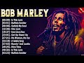 The Best Of Bob Marley - Greatest Hits Full Album Bob Marley Reggae Songs