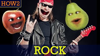 HOW2: How to ROCK!!