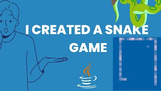 Java snake game | Coding Snake Game |