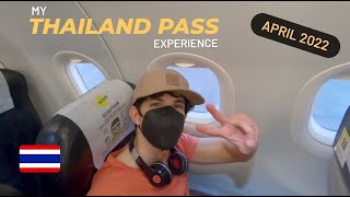 THAILAND PASS - How I entered Thailand in 2022