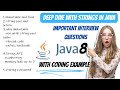 Deep Dive with Strings in Java 8 | Important Interview Questions & Coding Examples
