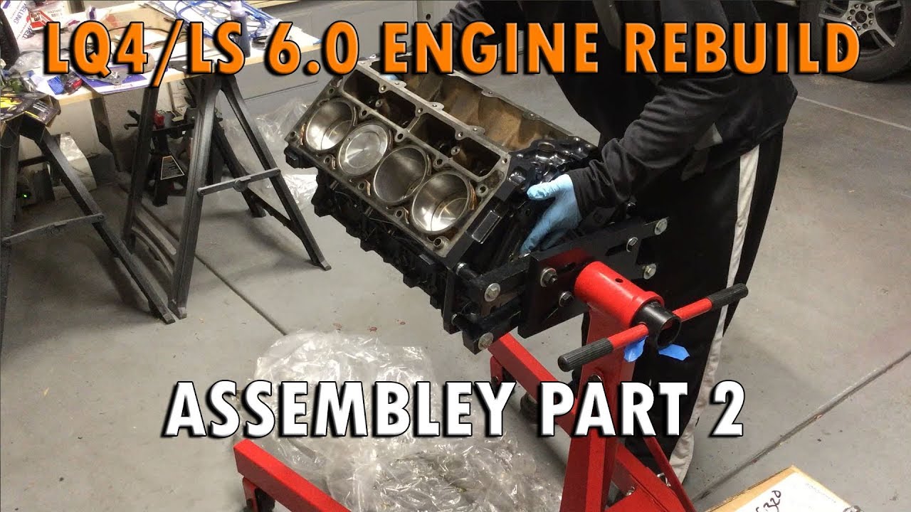 How To Build An Ls Engine Assembly Part 2 Youtube