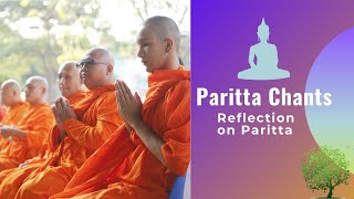 Paritta Chants - deeper meanings