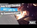 Jeep Grand Cherokee: No Communication w/ ABS Module - PART I