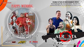 🔴 LIVE ALROSTA DONGKREK || WEDDING Woro & Priyono || ALFA AUDIO || Karangnongko, 12 November 2024.