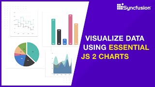 Visualize Data Using Essential JS 2 Charts of Syncfusion