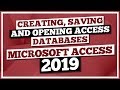 Microsoft Access Tutorial 2019: How to Create an Access Databases in MS Access