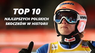 TOP 10 najlepszych POLSKICH skoczków w historii! (2022/23)