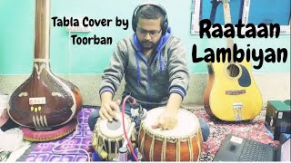 Raataan Lambiyan | Shershaah | Sidharth – Kiara | Tabla Cover | Toorban