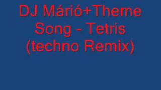 Theme Song - Tetris (techno Remix)DJ Máriócska
