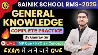 General Knowledge(सामान्य ज्ञान) Sainik School-2025 Exam🔥Important GK Question by Gaurav Sir