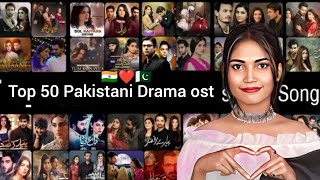 Top 50 Pakistani drama Ost Song Reaction | Ost | AMY'S VLOG #pakistanidramaost