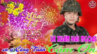 LK Nhạc Xuân Hải Ngoại 2025➤LK Nhạc Vàng Xưa CÔNG TUẤN Toàn Bài Hay Nghe Cực Êm Tai✔️KHÔNG QUẢNG CÁO