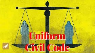 what is Uniform Civil Code | Uniform Civil Code kya hai | यूनिफॉर्म सिविल कोड क्या है | all details