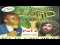 Bless Me Lord (Chukwu Gozie M) Part 2 - Father Mbaka