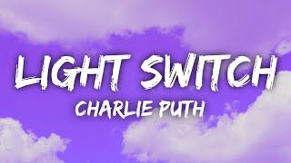 Charlie Puth - Light Switch(8D Remix)(🎧Use headphones🎧)