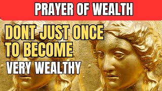 Financial Miracle: Pray only 1 time to obtain Prosperity and Wealth! Wish Granted by God