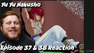 Yu Yu Hakusho Episode 37 & 38 Reaction