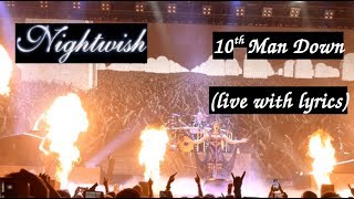 Nightwish - 10th Man Down, live in Milan, 04.12.18 (with lyrics, HD)