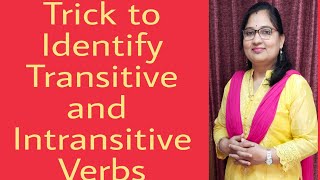 Trick to Identify Transitive and Intransitive Verbs...