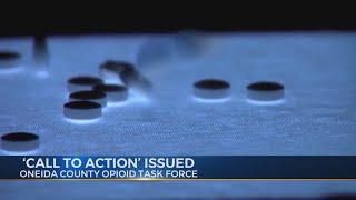 'Call to Action' issued by Oneida County Opioid Task Force