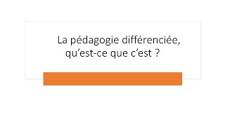 La pédagogie différenciée