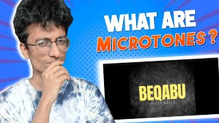 What are microtones? | Bella - BEQABU || Big Scratch Bisects