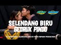 DJ BANTENGAN SELENDANG BIRU STYLE PANN REPANN PRODUCTION