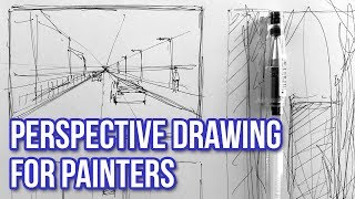 Perspective Drawing For Painters - Tips Tricks and Techniques