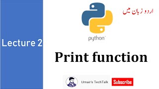 02 Print statement in python (Urdu / Hindi)