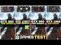 GTX 960 (4GB) vs GTX 1050 Ti vs GTX 980 vs GTX 1060 (6GB) | 8 Games Test | How Big The Difference ?