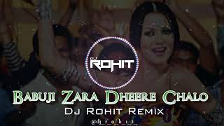 Babuji Zara Dheere Chalo X  BASSGOD Remix by Dj  Rohit | Bollywood Remix Songs 2021