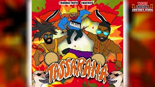 Theatrics X Trinidad Truth - Tassarama (Wuk Up The Tassa) (2023 Chutney Soca)
