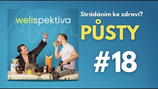 Wellspektiva 18 / Strádáním ke zdraví? - (Přerušovaný) půst