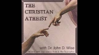 74 Part I, Justin Brierley of Unapolgetic Interview with The Christian Atheist - PLEASE SUBSCRIBE
