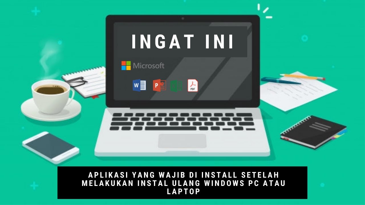 Aplikasi Yang Wajib Di Install Setelah Melakukan Instal Ulang Windows ...