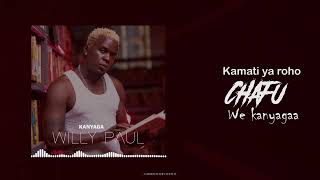 Willy Paul - Kanyagaa ( Lyric Video )