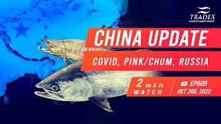 3MMI - CHINA: COVID, Pink/Chum Pricing, More Buyer’s Refuse Russia