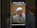 Usaha sebelum Tawakal