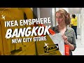 IKEA EmSphere: Tour & Food Adventure! | Bangkok's Newest City Store!