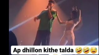 Ap Dhillon live show/ just fun ap dhilon kithe talda😂