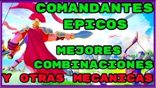 Como Armar las Mejores Combinaciones / En Que Comandantes Enfocarse - Rise of Kingdoms en Español