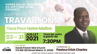 Travaillons Tous Pour Notre Maître | Grande Campagne d'Evangelisation | Past. Erick M. Charles