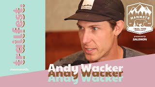 Andy Wacker | 2023 Mammoth Trail Fest