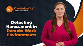 Detecting Harassment in Remote Work Environments - Introduction | Knowledgecity