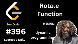 Rotate function | leetcode 396 | HINDI