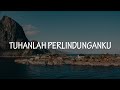 Talita Doodoh - Tuhanlah Perlindunganku (Lirik Lagu Rohani)