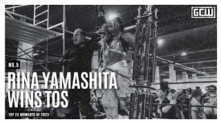 GCW - Top 25 Moments Of 2023 | #5 - Rina Yamashita Wins TOS 8 | #LONGLIVEGCW