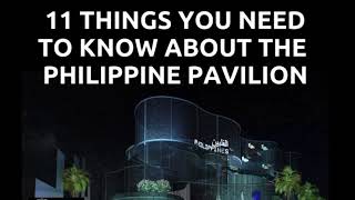 11 Things You Need To Know About The Philippine Pavilion | Bangkota | Dubai Expo 2020